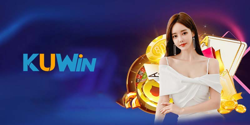 Casino kuwin | Đắm chìm trong thế giới cờ bạc đầy phấn khích